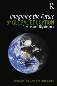 Imagen de portada: Imagining the Future of Global Education 1st edition 9781138090309