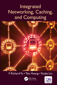 Cover image: Integrated Networking, Caching, and Computing 1st edition 9781138089037
