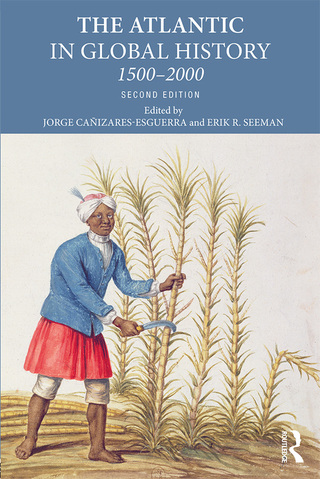 Immagine di copertina: The Atlantic in Global History 2nd edition 9781138282704