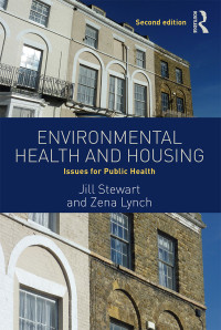 Cover image: Environmental Health and Housing 2nd edition 9781138090125