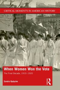 Imagen de portada: When Women Won The Vote 1st edition 9781138044883