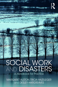 صورة الغلاف: Social Work and Disasters 1st edition 9781138089525