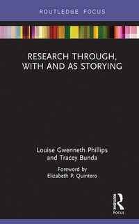 Cover image: Research Through, With and As Storying 1st edition 9780367607234