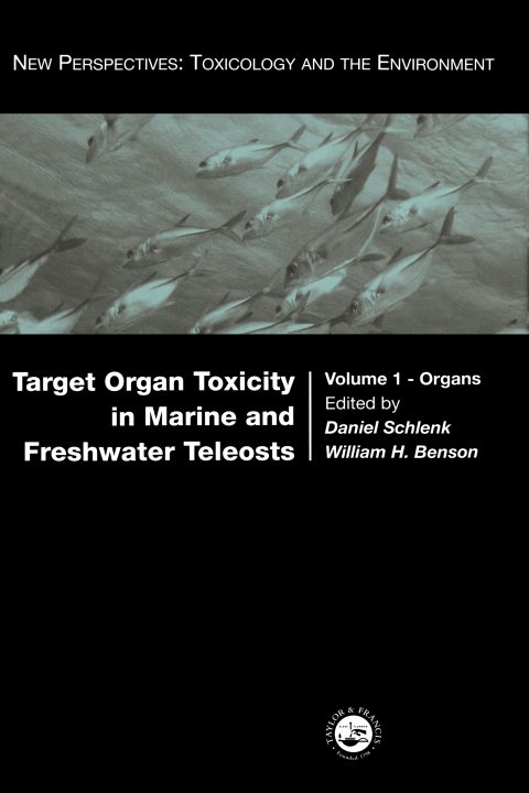 Target Organ Toxicity in Marine and Freshwater Teleosts : Organs, 1st Edition - FULL INSTANT DOWNLOAD | PDF DOCX EPUB