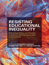 Cover image: Resisting Educational Inequality 1st edition 9781138089303