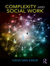 表紙画像: Complexity and Social Work 1st edition 9781138089327
