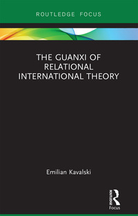 Immagine di copertina: The Guanxi of Relational International Theory 1st edition 9781138088788