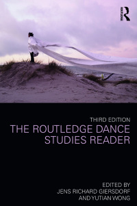 Omslagafbeelding: The Routledge Dance Studies Reader 3rd edition 9781138088726