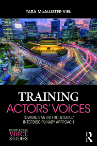 Omslagafbeelding: Training Actors' Voices 1st edition 9781138088689