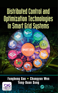 صورة الغلاف: Distributed Control and Optimization Technologies in Smart Grid Systems 1st edition 9781032339337