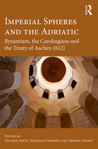 Imagen de portada: Imperial Spheres and the Adriatic 1st edition 9780367594435
