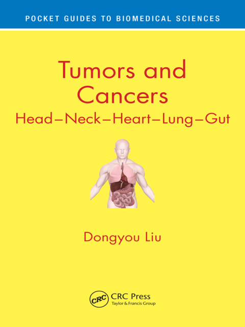 Tumors and Cancers: Head – Neck – Heart – Lung – Gut, 1st Edition - FULL INSTANT DOWNLOAD | PDF DOCX EPUB