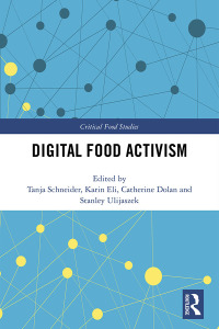 Omslagafbeelding: Digital Food Activism 1st edition 9780367888817