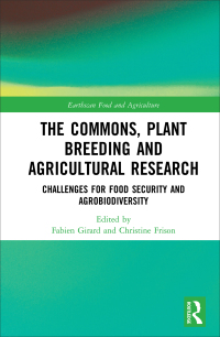 Cover image: The Commons, Plant Breeding and Agricultural Research 1st edition 9781138087583