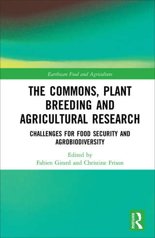 Immagine di copertina: The Commons, Plant Breeding and Agricultural Research 1st edition 9781138087583