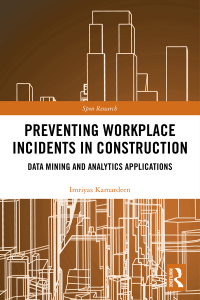 Titelbild: Preventing Workplace Incidents in Construction 1st edition 9781138087453
