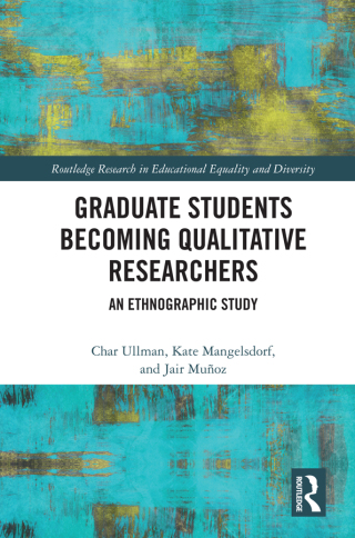 Cover image: Graduate Students Becoming Qualitative Researchers 1st edition 9781138087309