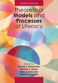 Cover image: Theoretical Models and Processes of Literacy 7th edition 9781138087279