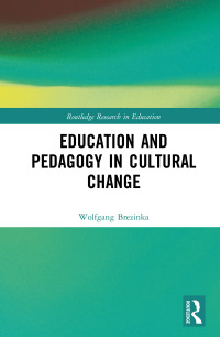 Imagen de portada: Education and Pedagogy in Cultural Change 1st edition 9781138087149
