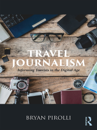 Cover image: Travel Journalism 1st edition 9781138086968