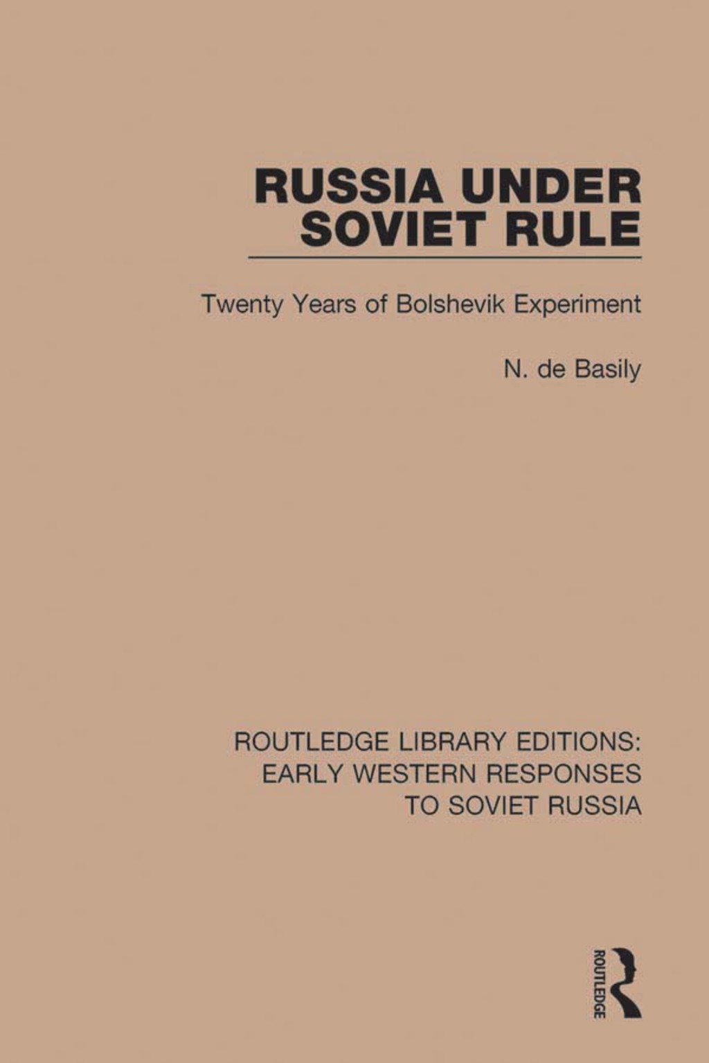 Russia Under Soviet Role Twenty Years of Bolshevik Experiment 1st Edition
