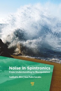 Imagen de portada: Noise in Spintronics 1st edition 9789814774345