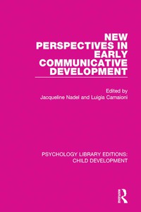 Cover image: New Perspectives in Early Communicative Development 1st edition 9781138085480