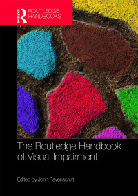 Immagine di copertina: The Routledge Handbook of Visual Impairment 1st edition 9780367670597