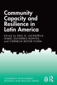 Omslagafbeelding: Community Capacity and Resilience in Latin America 1st edition 9781138084896