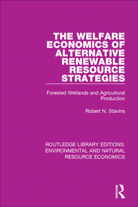 Immagine di copertina: The Welfare Economics of Alternative Renewable Resource Strategies 1st edition 9781138083677