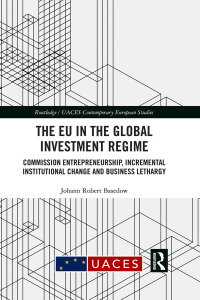 Cover image: The EU in the Global Investment Regime 1st edition 9781138083370