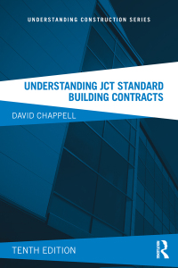 Cover image: Understanding JCT Standard Building Contracts 10th edition 9781138082755