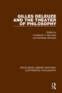 Cover image: Gilles Deleuze and the Theater of Philosophy 1st edition 9781138082489