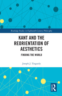 Cover image: Kant and the Reorientation of Aesthetics 1st edition 9781138081970