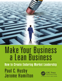 صورة الغلاف: Make Your Business a Lean Business 1st edition 9781138082137