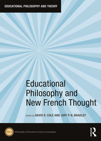 Imagen de portada: Educational Philosophy and New French Thought 1st edition 9780367235024