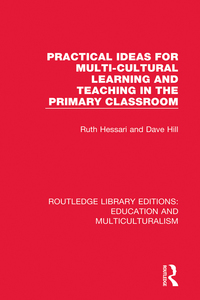 Cover image: Practical Ideas for Multi-cultural Learning and Teaching in the Primary Classroom 1st edition 9781138071452