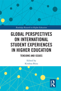 Cover image: Global Perspectives on International Student Experiences in Higher Education 1st edition 9780367585853