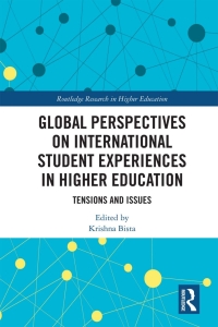 Imagen de portada: Global Perspectives on International Student Experiences in Higher Education 1st edition 9780367585853