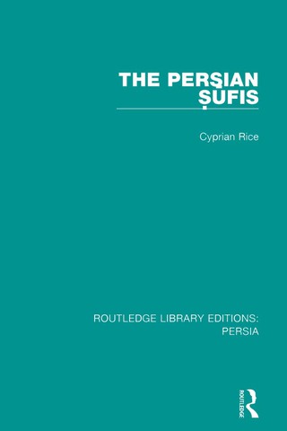 Imagen de portada: The Persian Sufis 1st edition 9781138079939