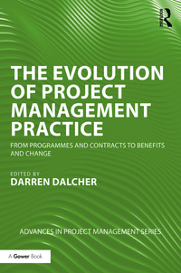 Omslagafbeelding: The Evolution of Project Management Practice 1st edition 9781138080133