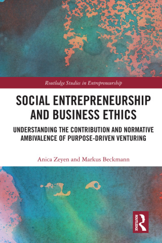 Cover image: Social Entrepreneurship and Business Ethics 1st edition 9781138079946