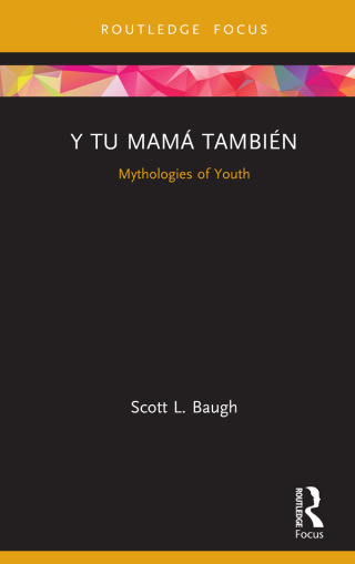 Imagen de portada: Y Tu Mamá También 1st edition 9781032177397