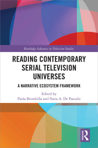 Cover image: Reading Contemporary Serial Television Universes 1st edition 9781138071391