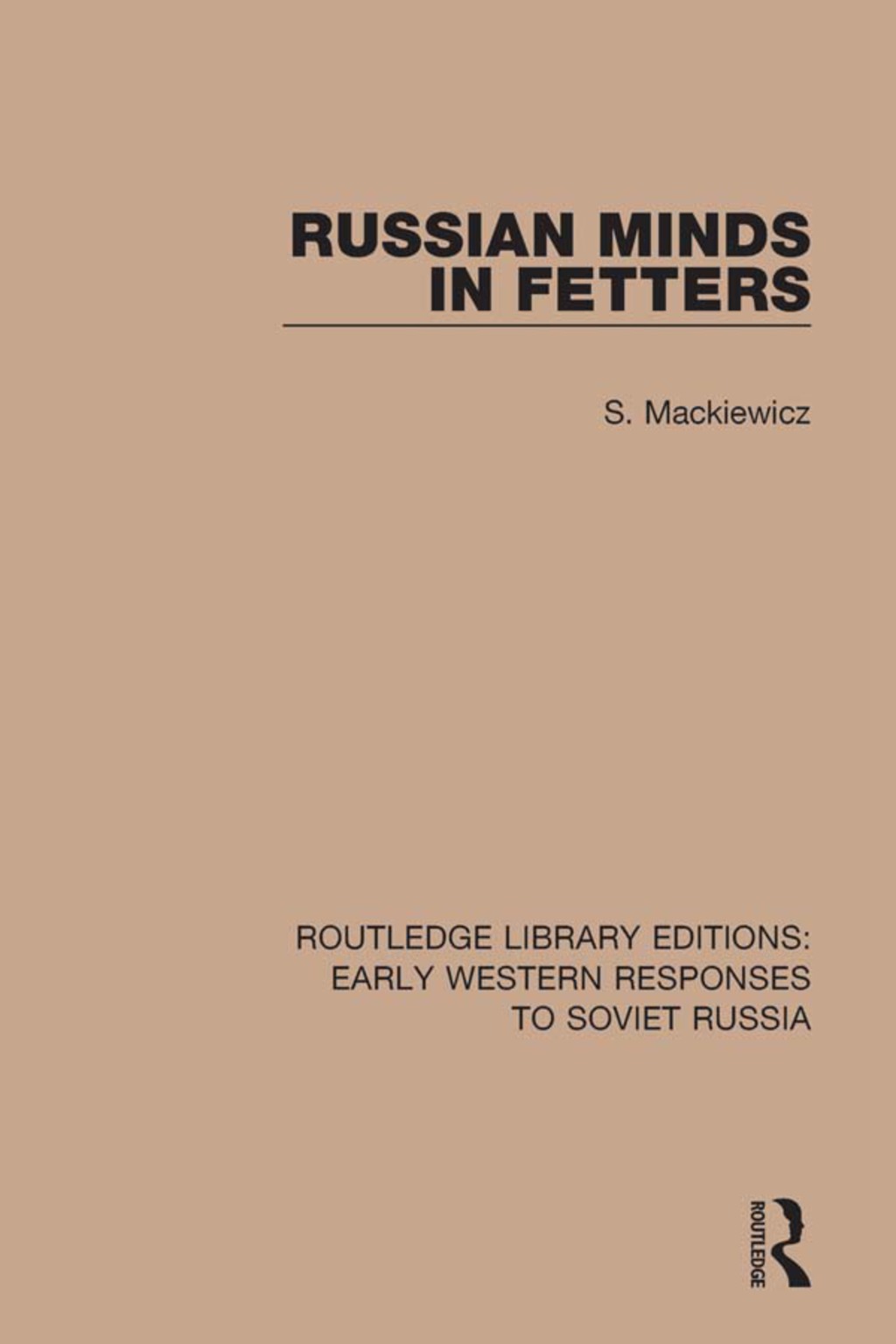 Russian Minds in Fetters 1st Edition