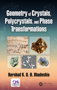 Cover image: Geometry of Crystals, Polycrystals, and Phase Transformations 1st edition 9781138070783