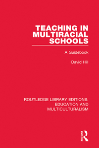 Cover image: Teaching in Multiracial Schools 1st edition 9781138080430