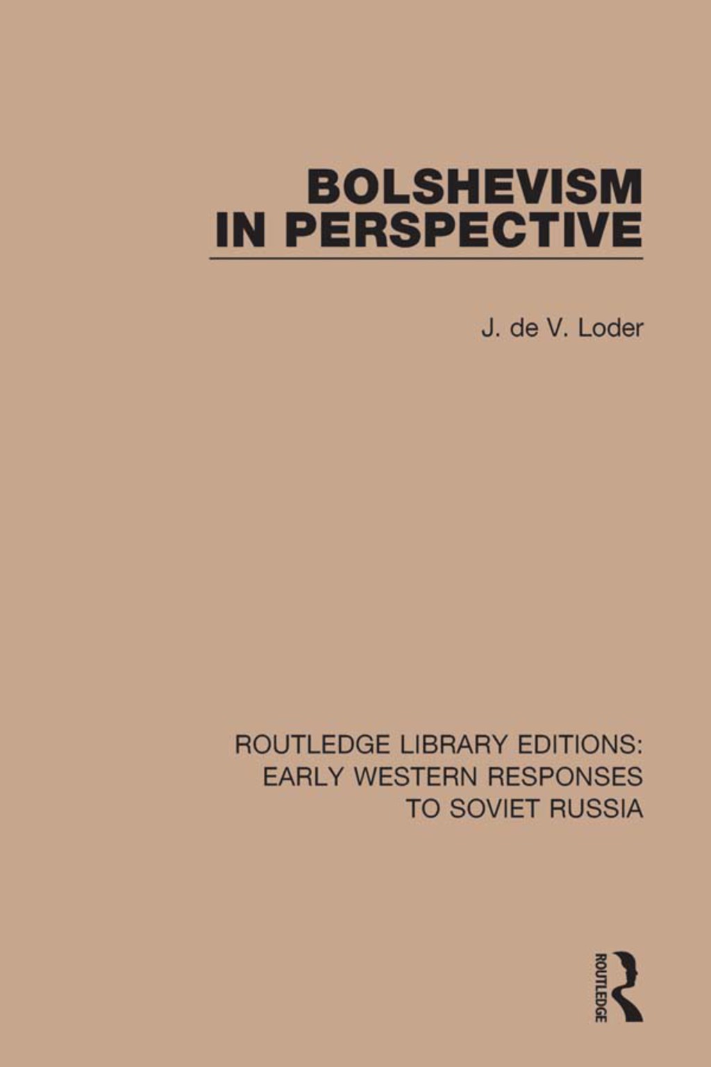 Bolshevism in Perspective 1st Edition