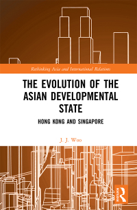 Cover image: The Evolution of the Asian Developmental State 1st edition 9781138070264