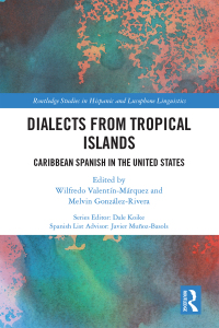 Cover image: Dialects from Tropical Islands 1st edition 9781138069756